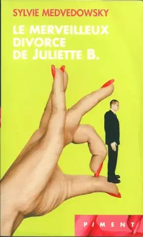 Couverture du produit · Le merveilleux divorce de Juliette B.