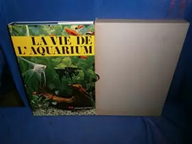 Couverture du produit · La vie de l'aquarium