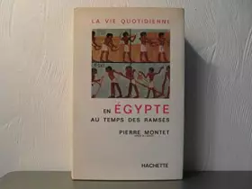 Couverture du produit · La Vie Quotidienne en Egypte au Temps des Ramses
