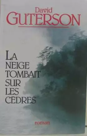 Couverture du produit · La neige tombait sur les cèdres