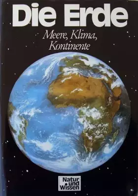Couverture du produit · Die Erde: Meere, Klima, Kontinente