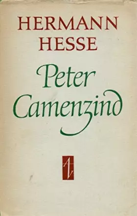 Couverture du produit · Peter Camenzind. Roman