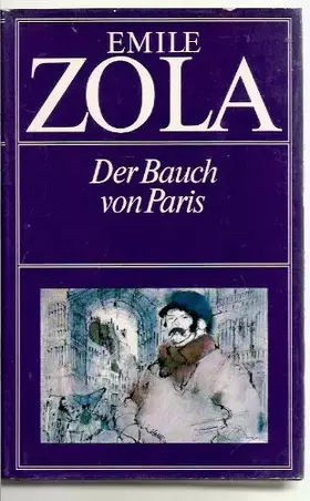 Couverture du produit · Die Rougon-Macquart: Der Bauch Von Paris
