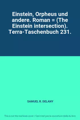 Couverture du produit · Einstein, Orpheus und andere. Roman  (The Einstein intersection). Terra-Taschenbuch 231.