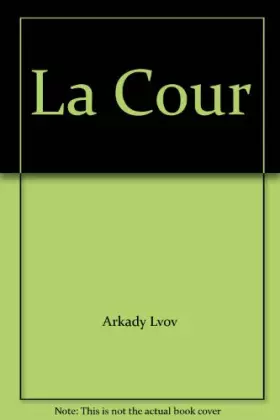 Couverture du produit · La Cour