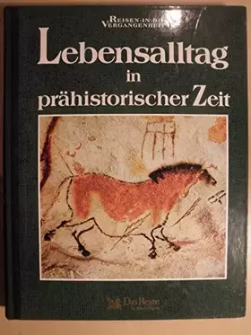 Couverture du produit · Lebensalltag in prähistorischer Zeit.