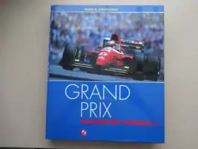 Couverture du produit · Grand Prix. Fascination formula 1