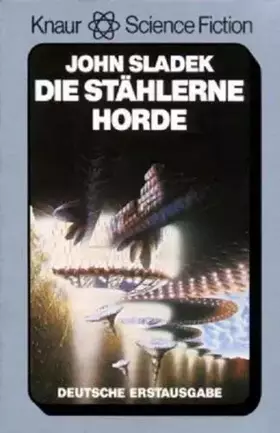 Couverture du produit · Die stählerne Horde : Science-fiction-Roman.