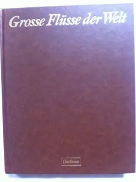 Couverture du produit · Grosse Flüsse der Welt