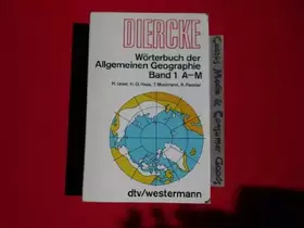 Couverture du produit · Diercke-Wörterbuch der allgemeinen Geographie Bd. 1, A - M