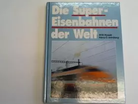 Couverture du produit · Die Super Eisenbahnen der Welt