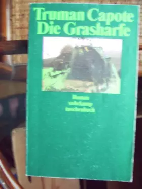 Couverture du produit · Die Grasharfe : Roman.