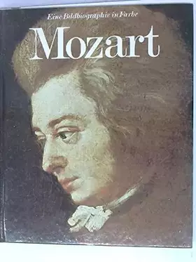 Couverture du produit · Mozart - Eine Bildbiographie in Farbe