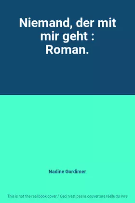 Couverture du produit · Niemand, der mit mir geht : Roman.
