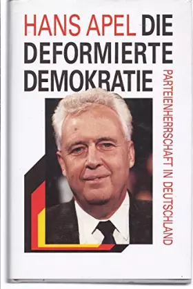 Couverture du produit · Die deformierte Demokratie :