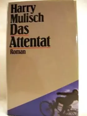 Couverture du produit · Das Attentat.