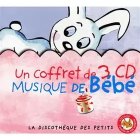 Couverture du produit · Coffret 3 CD : Musique De Bebe