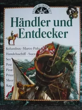 Couverture du produit · Entdecke Deine Welt. Händler und Entdecker
