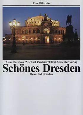 Couverture du produit · Schönes Dresden = Beautiful Dresden.