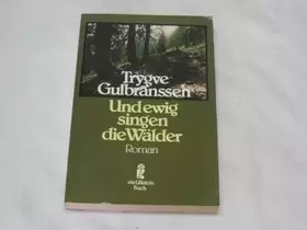 Couverture du produit · Und ewig singen die Wälder. Roman.
