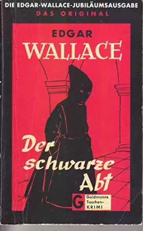 Couverture du produit · Der schwarze Abt. The black Abbot