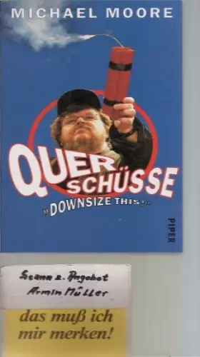 Couverture du produit · Querschüsse  "Downsize this!".