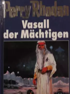 Couverture du produit · Vasall der Mächtigen. Band 51.