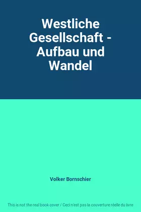 Couverture du produit · Westliche Gesellschaft - Aufbau und Wandel