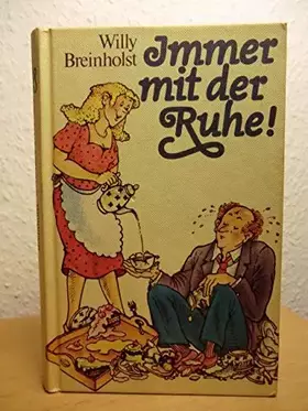 Couverture du produit · Immer mit der Ruhe. Heitere Geschichten.