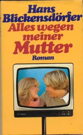 Couverture du produit · Alles wegen meiner Mutter