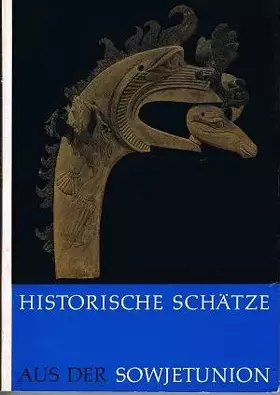 Couverture du produit · Historische Schätze aus der Sowjetunion .