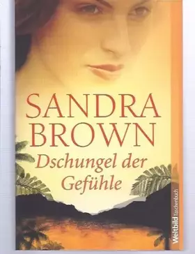 Couverture du produit · Dschungel der Gefühle: Roman