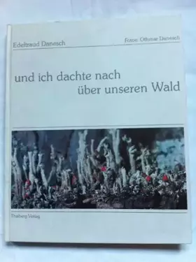 Couverture du produit · Und ich dachte nach über unseren Wald