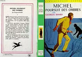 Couverture du produit · Michel poursuit des ombres