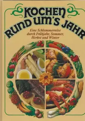 Couverture du produit · Kochen rund um´s Jahr