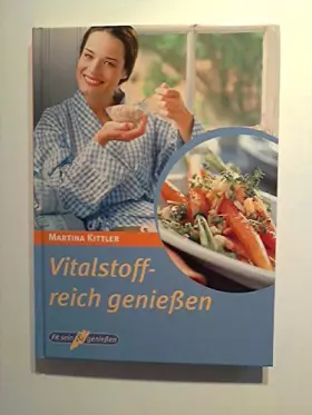 Couverture du produit · Vitalstoffreich geniessen