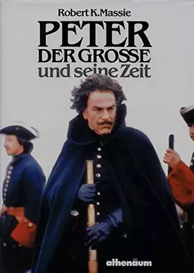Couverture du produit · Peter der Grosse : sein Leben und seine Zeit