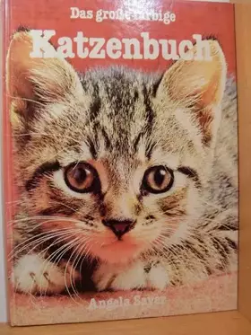 Couverture du produit · Das grosse farbige Katzenbuch