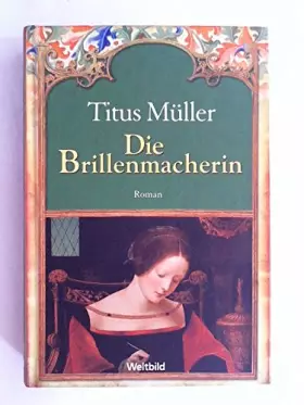 Couverture du produit · Die Brillenmacherin