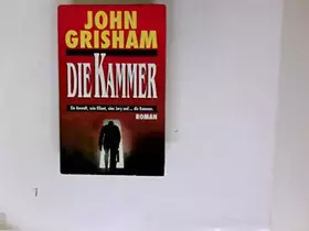 Couverture du produit · Die Kammer. Ein Anwalt, sein Klient, eine Jury und … die Kammer