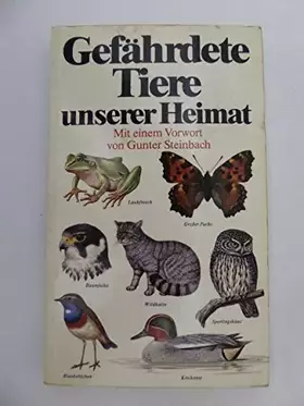 Couverture du produit · Gefährdete Tiere unserer Heimat