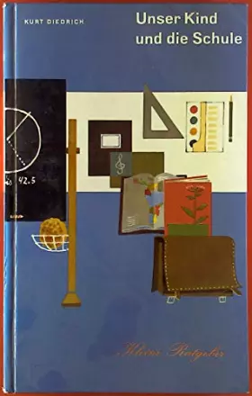 Couverture du produit · Unser Kind und die Schule