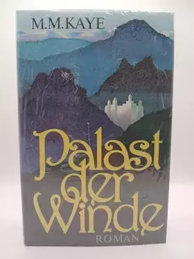 Couverture du produit · Palast der Winde [Perfect Paperback] Kaye