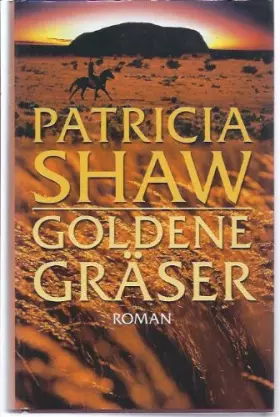 Couverture du produit · Goldene Gräser. Roman