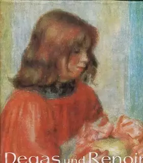 Couverture du produit · Degas - Renoir. Unbekannte Werke.