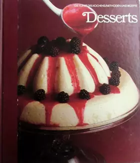 Couverture du produit · Die Kunst des Kochens: Desserts.