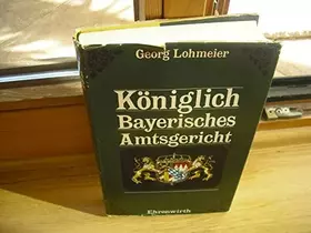 Couverture du produit · Königlich Bayerisches Amtsgericht Neue Folge