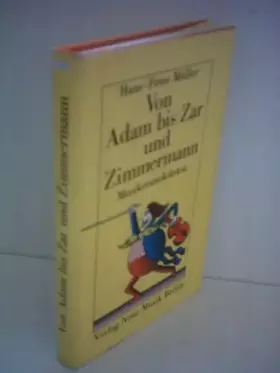 Couverture du produit · Von Adam Bis Zar Und Zimmermann,