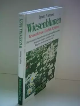 Couverture du produit · Wiesenblumen - Kennenlernen - Erleben - Schützen