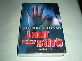 Couverture du produit · Lauf oder stirb : Thriller.